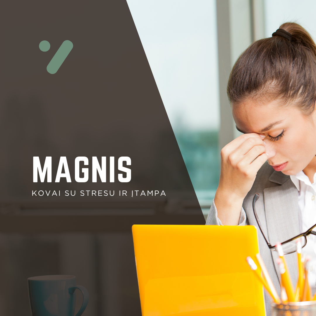Magnis, stresas ir nervų sistema: ką rodo naujausi moksliniai tyrimai